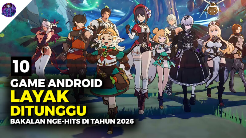 Kategori Game Android Terpopuler 2026 Panduan Lengkap untuk Gamer Mobile
